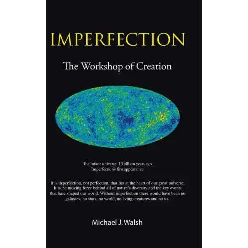 Imperfection: The Workshop of Creation