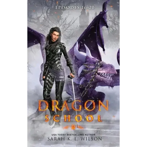 Dragon School: Episodes 16 - 20