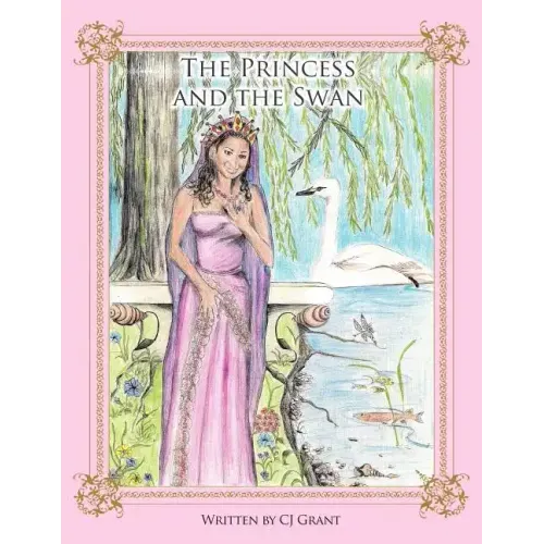 The Princess and the Swan