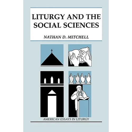 Liturgy and the Social Sciences