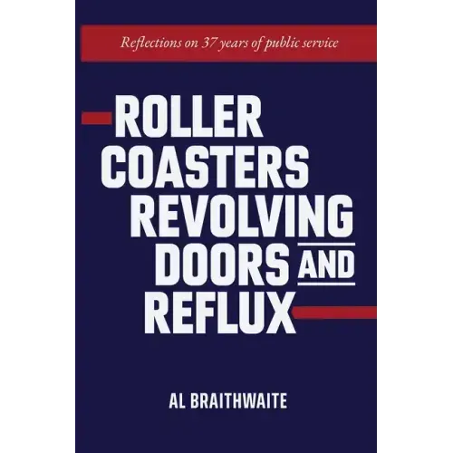 Roller Coasters, Revolving Doors and Reflux: Reflections on 37 Years of Public Service