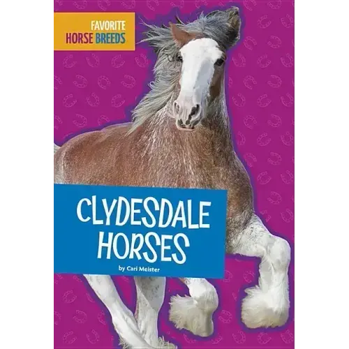 Clydesdale Horses