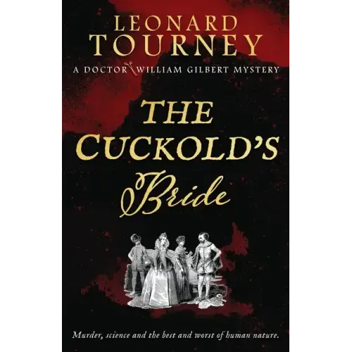 The Cuckold's Bride: an immersive Elizabethan murder mystery