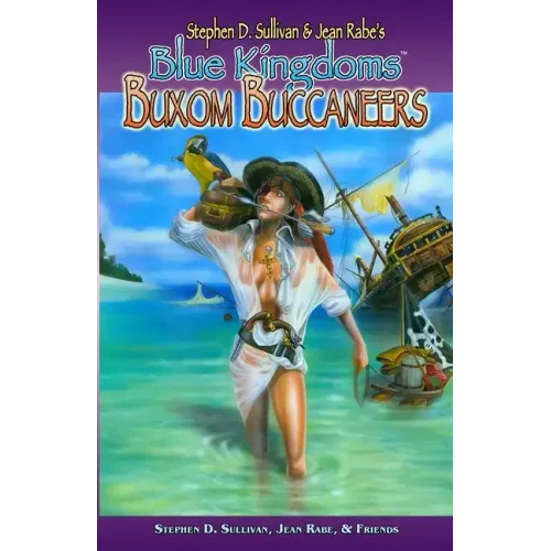 Blue Kingdoms: Buxom Buccaneers