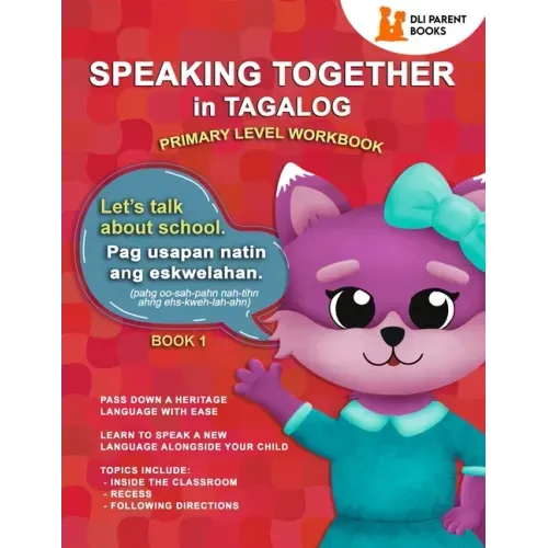 Speaking Together in Tagalog: Let's Talk About School