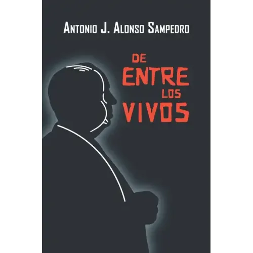 De entre los vivos