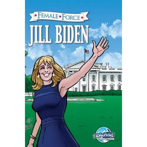 Female Force: Jill Biden