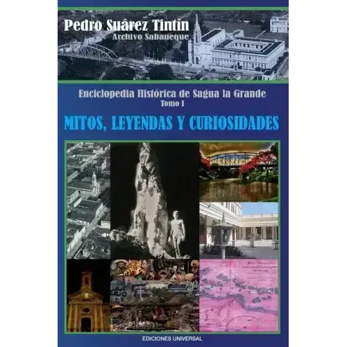 Enciclopedia Historica de Sagua La Grande