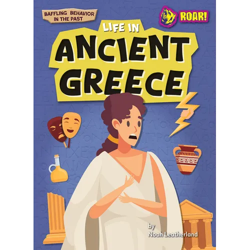Life in Ancient Greece