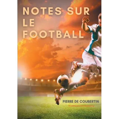 Notes sur le football