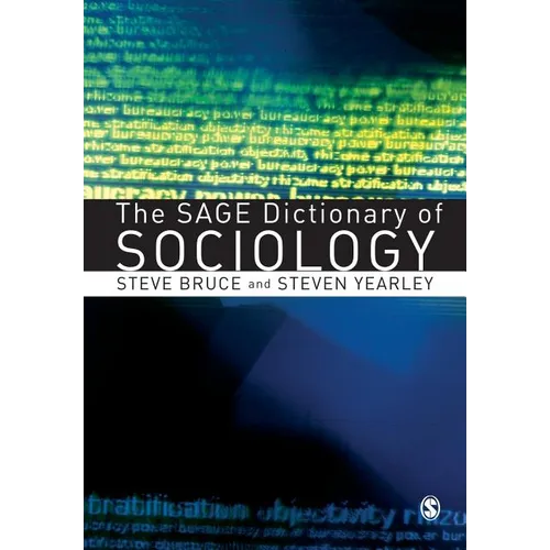 The Sage Dictionary of Sociology
