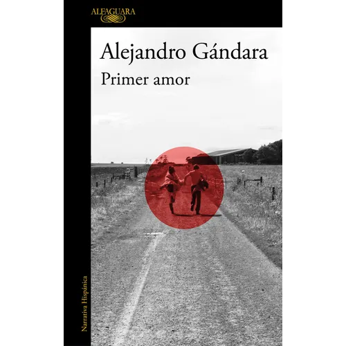 Primer Amor / First Love