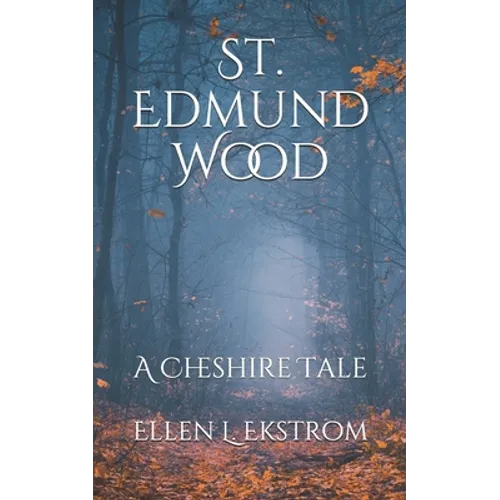 St. Edmund Wood