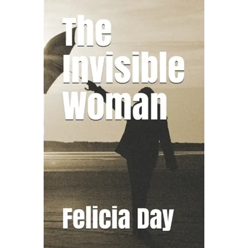 The Invisible Woman