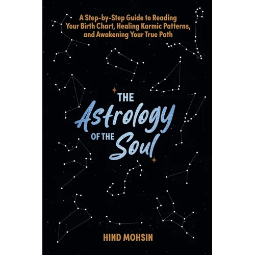 The Astrology of the Soul