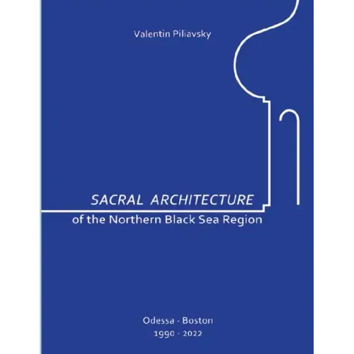 Sacral Architecture of the Northern Black Sea Region