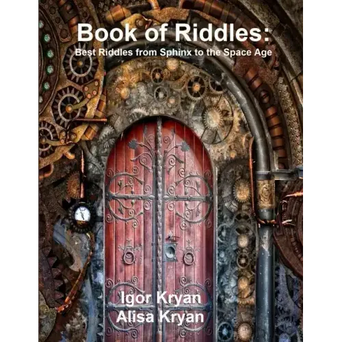Book of Riddles: Best Riddles from Sphinx to the Space Age