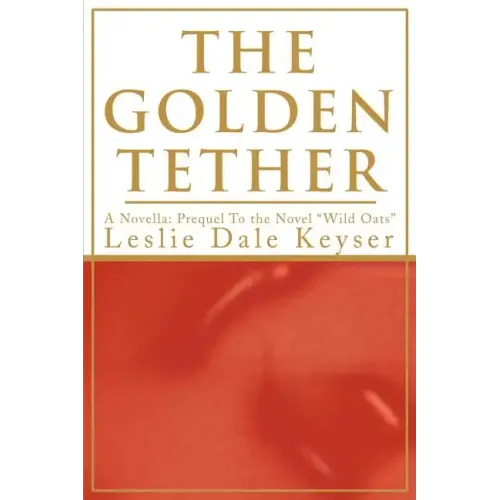 The Golden Tether