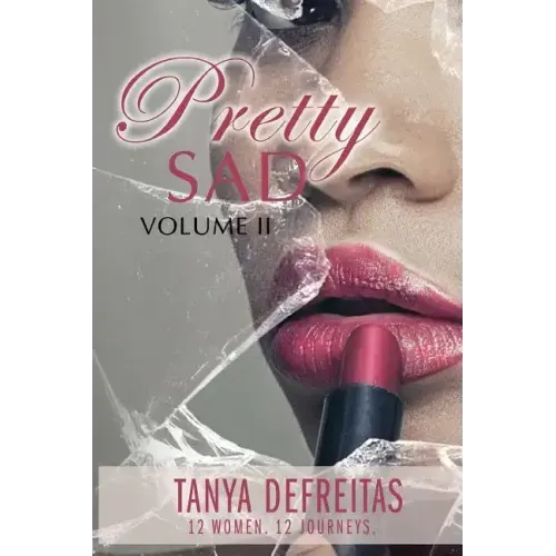 Pretty Sad Volume 2