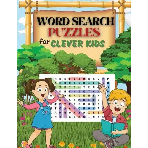 WORD SEARCH PUZZLES for Clever Kids: Practice Spelling, Learn Vocabulary, and Improve Reading Skills With 100 Puzzles Word Search for Kids Ages 8-10 9