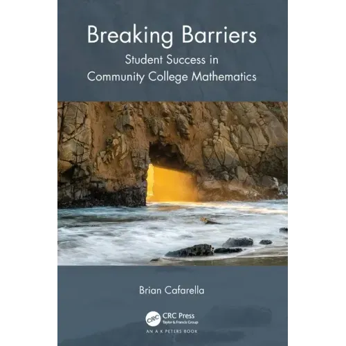 Breaking Barriers: Student Success in Community College Mathematics