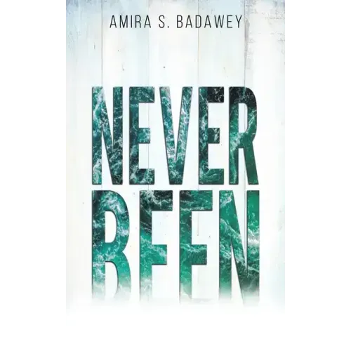 Never Been