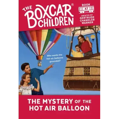 The Mystery of the Hot Air Balloon