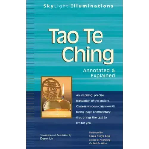 Tao Te Ching: Annotated & Explained