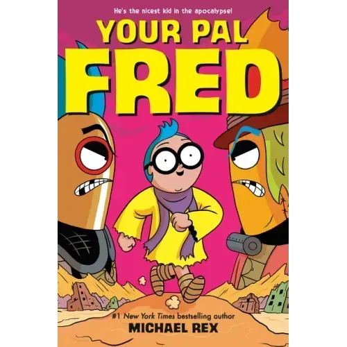 Your Pal Fred: A Graphic Novel