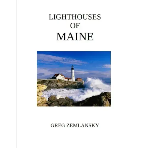 Lighthouses Of Maine