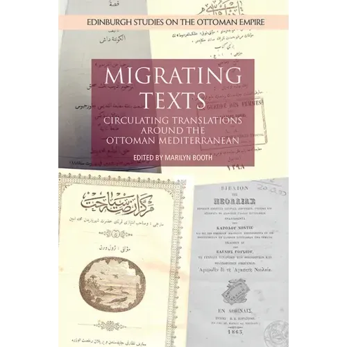Migrating Texts: Circulating Translations Around the Ottoman Mediterranean