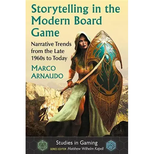 Storytelling in the Modern Board Game: Narrative Trends from the Late 1960s to Today