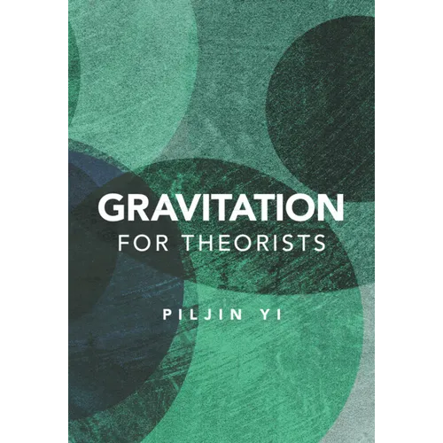 Gravitation for Theorists