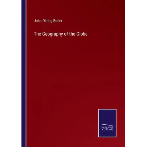 The Geography of the Globe