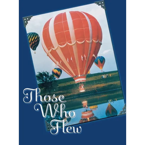 Those Who Flew