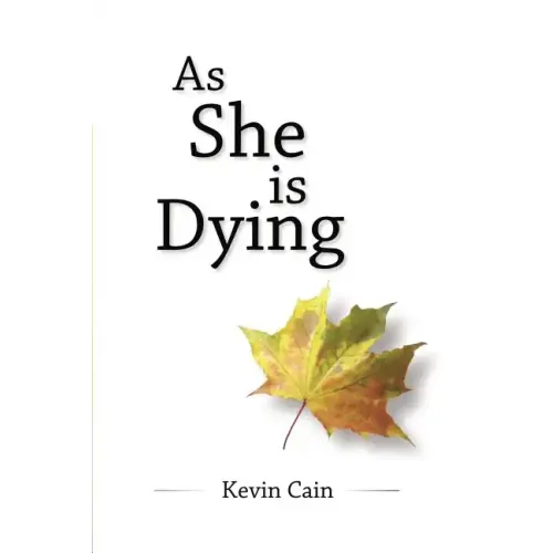 As She Is Dying