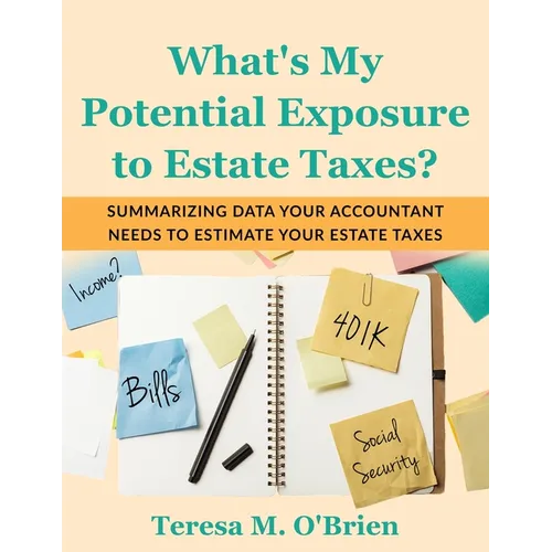 What's My Potential Exposure to Estate Taxes?