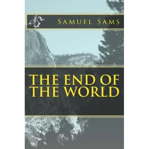 The End of The World
