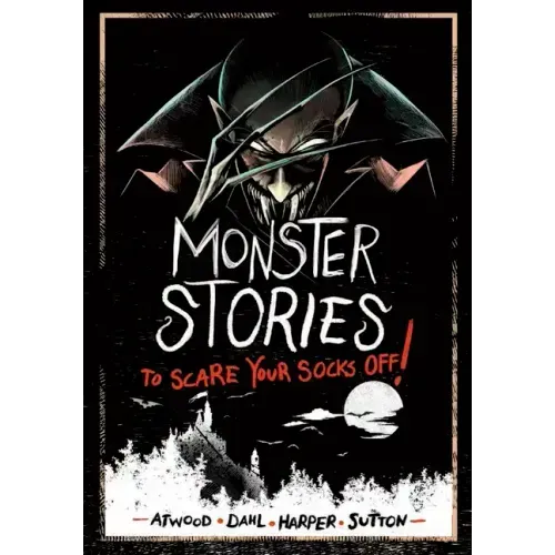Monster Stories to Scare Your Socks Off!