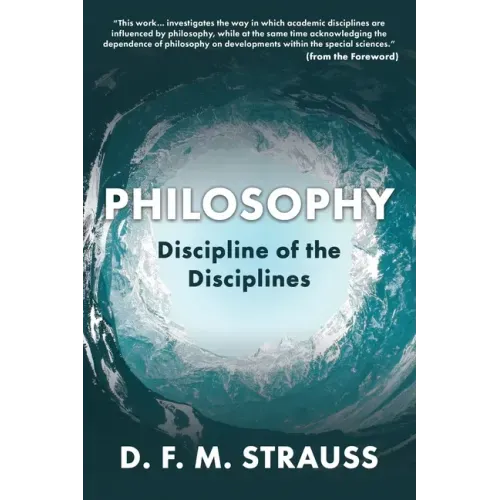 Philosophy: Discipline of the Disciplines