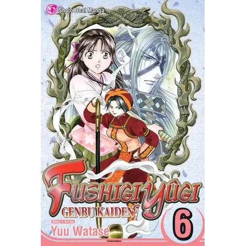 Fushigi Yûgi: Genbu Kaiden, Vol. 6