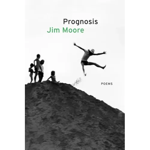 Prognosis: Poems