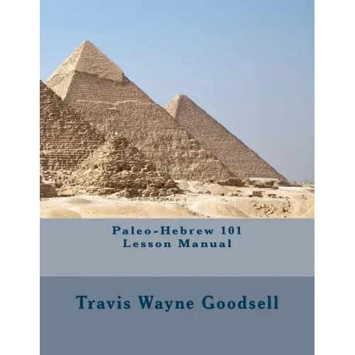 Paleo-Hebrew 101 Lesson Manual