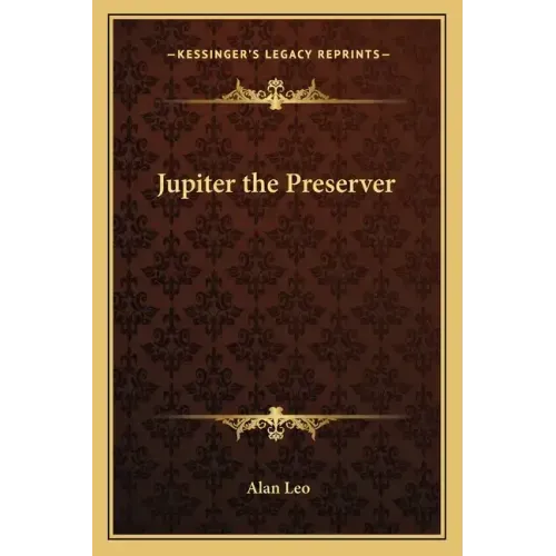 Jupiter the Preserver