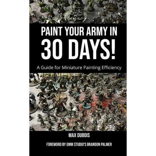 Paint Your Army in 30 Days!