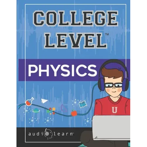 College Level Physics