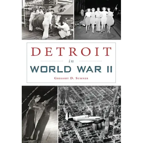 Detroit in World War II