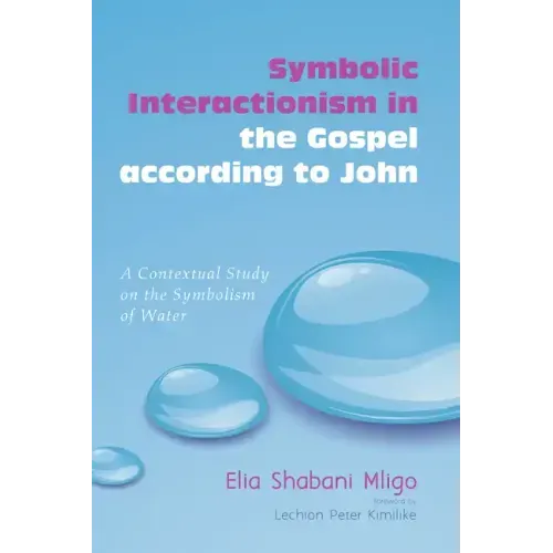 Symbolic Interactionism in the Gospel according to John