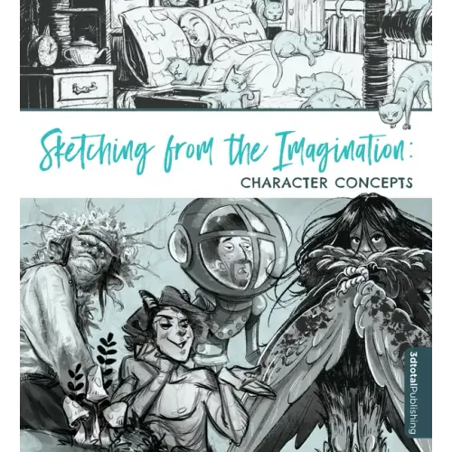 Sketching from the Imagination: Character Concepts