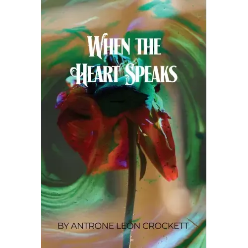 When the Heart Speaks